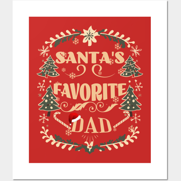 SANTA'S FAVOURTE DAD Wall Art by Imaginate